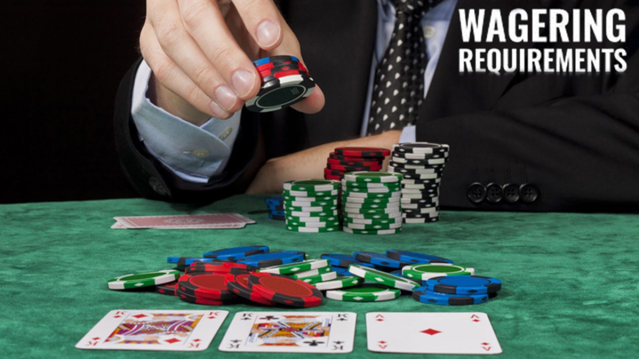 What Is Wagering Requirement